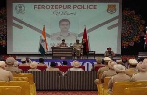 फिरोजपुर में डीजीपी पंजाब की कानून-व्यवस्था समीक्षा बैठक, सुरक्षा और नशा-रोधी रणनीति पर दिया जोर