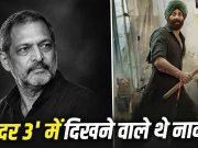 Gadar 3: सनी देओल की ‘गदर 3’ में काम करने वाले थे नाना पाटेकर? डायरेक्टर अनिल शर्मा ने किया बड़ा खुलासा